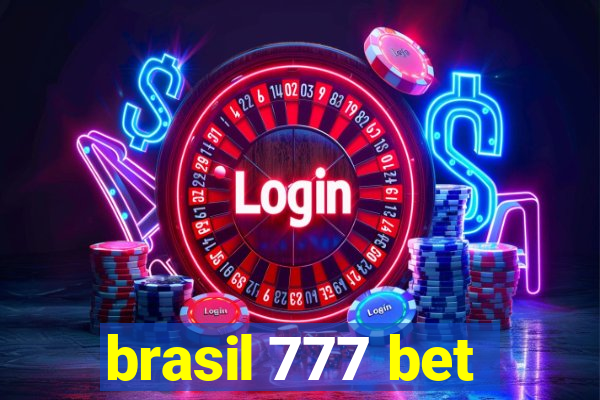 brasil 777 bet